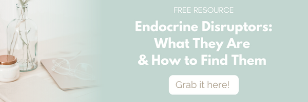 How to Avoid Endocrine Disruptors